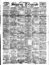 Liverpool Shipping Telegraph and Daily Commercial Advertiser Friday 19 February 1897 Page 1