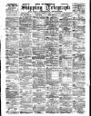 Liverpool Shipping Telegraph and Daily Commercial Advertiser Thursday 18 March 1897 Page 1
