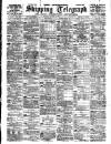 Liverpool Shipping Telegraph and Daily Commercial Advertiser Friday 09 April 1897 Page 1