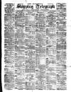 Liverpool Shipping Telegraph and Daily Commercial Advertiser Saturday 10 April 1897 Page 1