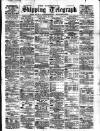 Liverpool Shipping Telegraph and Daily Commercial Advertiser Friday 23 April 1897 Page 1