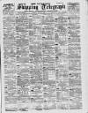 Liverpool Shipping Telegraph and Daily Commercial Advertiser Friday 21 May 1897 Page 1