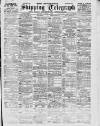 Liverpool Shipping Telegraph and Daily Commercial Advertiser Saturday 05 June 1897 Page 1