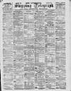 Liverpool Shipping Telegraph and Daily Commercial Advertiser Saturday 03 July 1897 Page 1