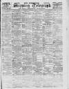 Liverpool Shipping Telegraph and Daily Commercial Advertiser