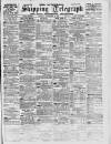 Liverpool Shipping Telegraph and Daily Commercial Advertiser Monday 08 November 1897 Page 1