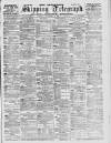 Liverpool Shipping Telegraph and Daily Commercial Advertiser Monday 15 November 1897 Page 1
