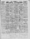 Liverpool Shipping Telegraph and Daily Commercial Advertiser Monday 06 December 1897 Page 1