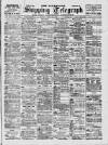 Liverpool Shipping Telegraph and Daily Commercial Advertiser Monday 24 April 1899 Page 1