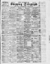 Liverpool Shipping Telegraph and Daily Commercial Advertiser Thursday 01 June 1899 Page 1