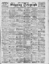 Liverpool Shipping Telegraph and Daily Commercial Advertiser Thursday 06 July 1899 Page 1