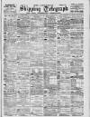 Liverpool Shipping Telegraph and Daily Commercial Advertiser Wednesday 26 July 1899 Page 1