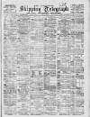 Liverpool Shipping Telegraph and Daily Commercial Advertiser Wednesday 09 August 1899 Page 1