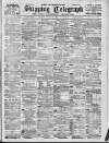 Liverpool Shipping Telegraph and Daily Commercial Advertiser Monday 21 August 1899 Page 1