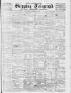 Liverpool Shipping Telegraph and Daily Commercial Advertiser Saturday 30 September 1899 Page 1