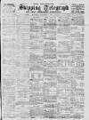 Liverpool Shipping Telegraph and Daily Commercial Advertiser Wednesday 15 November 1899 Page 1