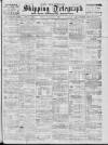 Liverpool Shipping Telegraph and Daily Commercial Advertiser Friday 08 December 1899 Page 1