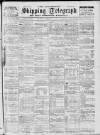 Liverpool Shipping Telegraph and Daily Commercial Advertiser Saturday 09 December 1899 Page 1