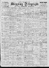 Liverpool Shipping Telegraph and Daily Commercial Advertiser Friday 15 December 1899 Page 1