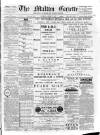 Malton Gazette Saturday 26 January 1889 Page 1