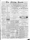 Malton Gazette Saturday 23 March 1889 Page 1