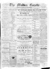 Malton Gazette Saturday 31 August 1889 Page 1