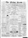 Malton Gazette Saturday 23 November 1889 Page 1