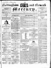 Nottingham and Newark Mercury Friday 15 March 1839 Page 1