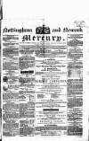Nottingham and Newark Mercury Friday 01 May 1840 Page 1