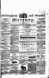 Nottingham and Newark Mercury Friday 10 July 1840 Page 1