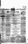 Nottingham and Newark Mercury Friday 28 August 1840 Page 1