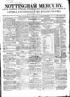 Nottingham and Newark Mercury Friday 07 January 1842 Page 1