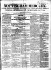 Nottingham and Newark Mercury Friday 27 May 1842 Page 1