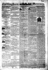 Nottingham and Newark Mercury Friday 06 August 1847 Page 1