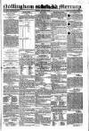 Nottingham and Newark Mercury Friday 21 June 1850 Page 1