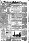 Nottingham and Newark Mercury Wednesday 06 November 1850 Page 1