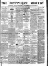 Nottingham and Newark Mercury Friday 06 February 1852 Page 1