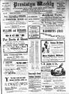 Prestatyn Weekly Saturday 25 July 1908 Page 1