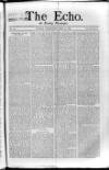 Echo (London) Wednesday 21 April 1869 Page 1