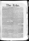 Echo (London) Saturday 14 October 1871 Page 1