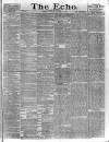 Echo (London) Monday 18 October 1880 Page 1