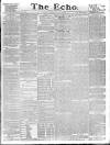 Echo (London) Monday 11 June 1883 Page 1