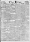 Echo (London) Monday 11 January 1886 Page 1