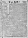 Echo (London) Thursday 10 November 1887 Page 1