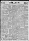 Echo (London) Wednesday 01 May 1889 Page 1