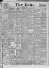 Echo (London) Wednesday 08 January 1890 Page 1