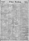 Echo (London) Saturday 21 June 1890 Page 1