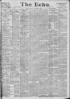 Echo (London) Thursday 12 February 1891 Page 1
