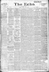 Echo (London) Tuesday 03 April 1894 Page 1