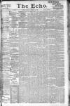 Echo (London) Friday 05 October 1894 Page 1